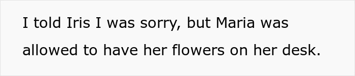 Employee Struggles With Infertility, Gets Upset When Manager Ignores Her Demand To Make Another Coworker Put Away Her Mother&rsquo;s Day Flowers