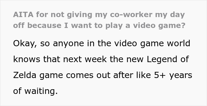 "I Honestly Don't Really Care": Person Refuses To Give Up Their Day Off To Play A Video Game "I Honestly Don't Really Care": Person Refuses To Give Up Their Day Off To Play A Video Game