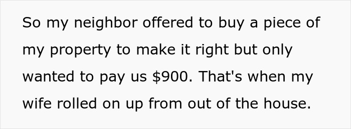 "My Neighbor Built A Shed Right On My Property Line. My Wife Got A New Refrigerator"