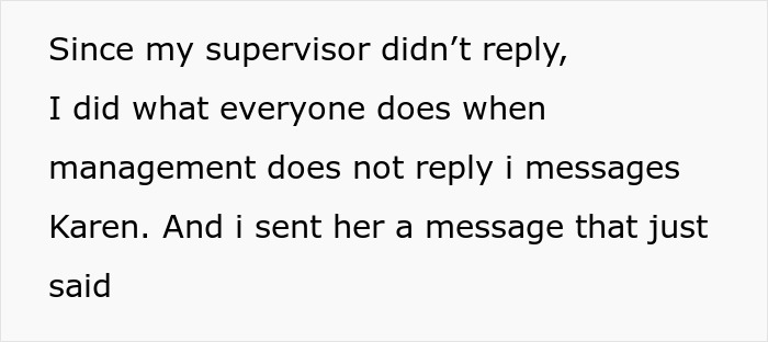 &ldquo;You Can Go Ahead And Submit A Complaint To My Supervisor&rdquo;: Entitled Karen Gets Exactly What She Asked For, Loses Job