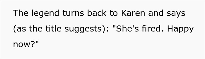 Karen Is Put In Her Place After Mistaking A Random Teenager For An Employee By A Legend Of A Man In A Suit Pretending To Fire The Teen Karen Is Put In Her Place After Mistaking A Random Teenager For An Employee By A Legend Of A Man In A Suit Pretending To Fire The Teen