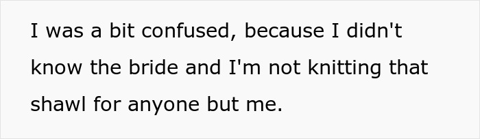 Random Hotel Guest Knits Shawl In The Lobby, A Bride Enters And Demands It As A Wedding Present