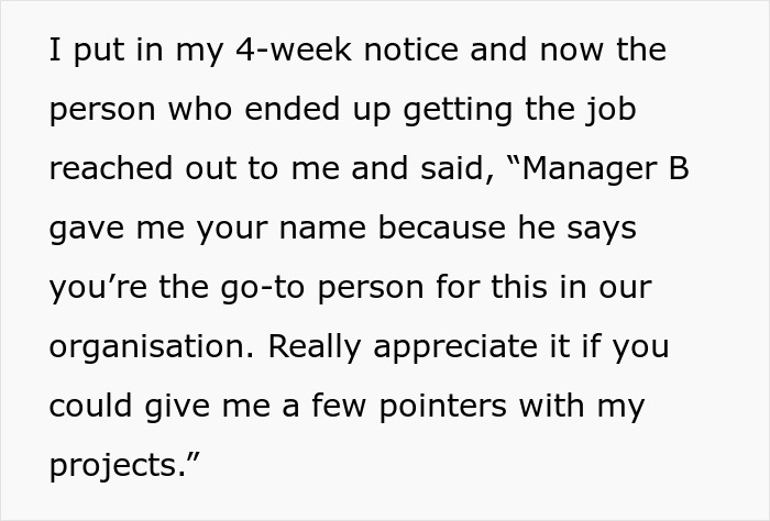 "The Guy Who Got The Job I Wanted Reached Out To Me For Help With His Job"