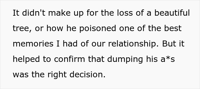 After A Break-Up, Ex-Boyfriend Cut Down “Their” Tree, So This Woman Forwarded His Text Bragging About It Right To The Property Manager After A Break-Up, Ex-Boyfriend Cut Down “Their” Tree, So This Woman Forwarded His Text Bragging About It Right To The Property Manager