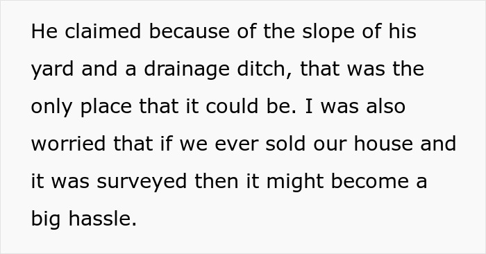 "My Neighbor Built A Shed Right On My Property Line. My Wife Got A New Refrigerator"