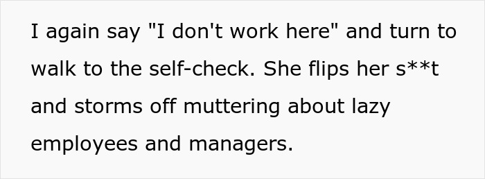 Customer Gets Followed Outside By Screaming 'Karen' Who Can't Comprehend They're Not Staff, The Manager Closes The Store