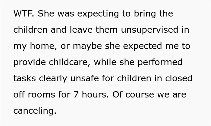 "This Was Bizarre And Horrible'': House Owner Shares How 15 Minutes With Their Housekeepers' Kids Made Her Cancel On Them