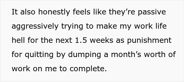 &ldquo;Everything Is Urgent And Panicked&rdquo;: Man Puts In 2-Week Notice, Toxic Management Puts Months Of Work On His Desk Instead