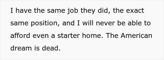“The American Dream Is Dead”: People Online Discuss Insane Housing Prices After This Person Vents Their Frustrations “The American Dream Is Dead”: People Online Discuss Insane Housing Prices After This Person Vents Their Frustrations