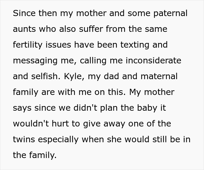 Woman Asks The Internet If She's A Jerk For Refusing To Let Her Sister Adopt One Of Her Twins Once They're Born Woman Asks The Internet If She's A Jerk For Refusing To Let Her Sister Adopt One Of Her Twins Once They're Born