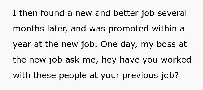 Person Gets Petty Revenge On Former Coworkers Who Made Their Life Miserable By Telling The Truth When They Apply At Their New Workplace