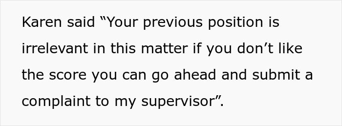 &ldquo;You Can Go Ahead And Submit A Complaint To My Supervisor&rdquo;: Entitled Karen Gets Exactly What She Asked For, Loses Job