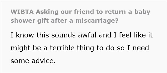 &ldquo;I Know This Sounds Awful&rdquo;: Woman Considers Asking For Her Gift Back After Her Friend Loses The Baby