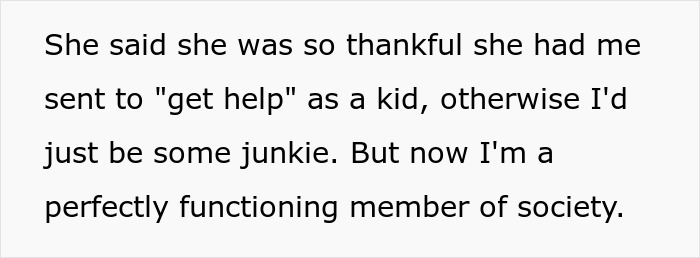 Mom Sent Her Son To Rehab When He Was 13, Claims She Saved His Life Years After, So He Calls Her Out Mom Sent Her Son To Rehab When He Was 13, Claims She Saved His Life Years After, So He Calls Her Out