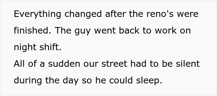 Man Thinks Entire Neighborhood Needs To Pause Their Lives While He's Getting His 'Beauty Sleep' During The Day, Receives Petty Revenge Instead Man Thinks Entire Neighborhood Needs To Pause Their Lives While He's Getting His 'Beauty Sleep' During The Day, Receives Petty Revenge Instead