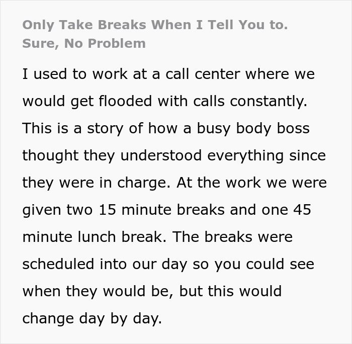 Boss Tells Employee To Only Take Breaks When They Tell Him To, Regrets It After He Just Stops Working In A Middle Of A Call