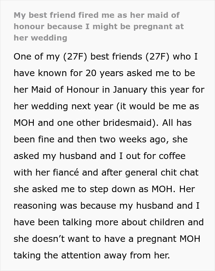 Bride Doesn't Want Her Maid Of Honor To Be Pregnant, Asks Her Best Friend Of 20 Years To Step Down, Even Though She's Not Pregnant Yet