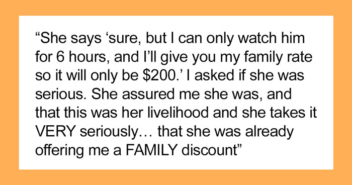 Woman Agrees To Watch Stepbrother’s Ex’s Child For A Day But Charges Her A “Family Rate” Of $200, Gets A Taste Of Her Own Medicine A Couple Of Years Later