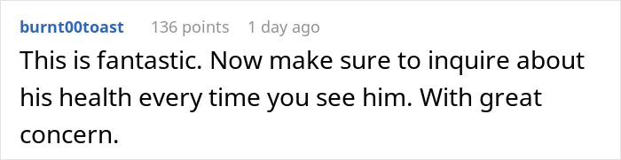 "A Lovely Gift For The Guy Hitting On My Partner": People Are Loving This Guy's Delightfully Evil Revenge On A Neighbor Who Wouldn't Leave His GF Alone