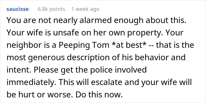 “A Neighbor Keeps Drilling Holes Into A Shared Fence So He Can Stare At My Wife” “A Neighbor Keeps Drilling Holes Into A Shared Fence So He Can Stare At My Wife”