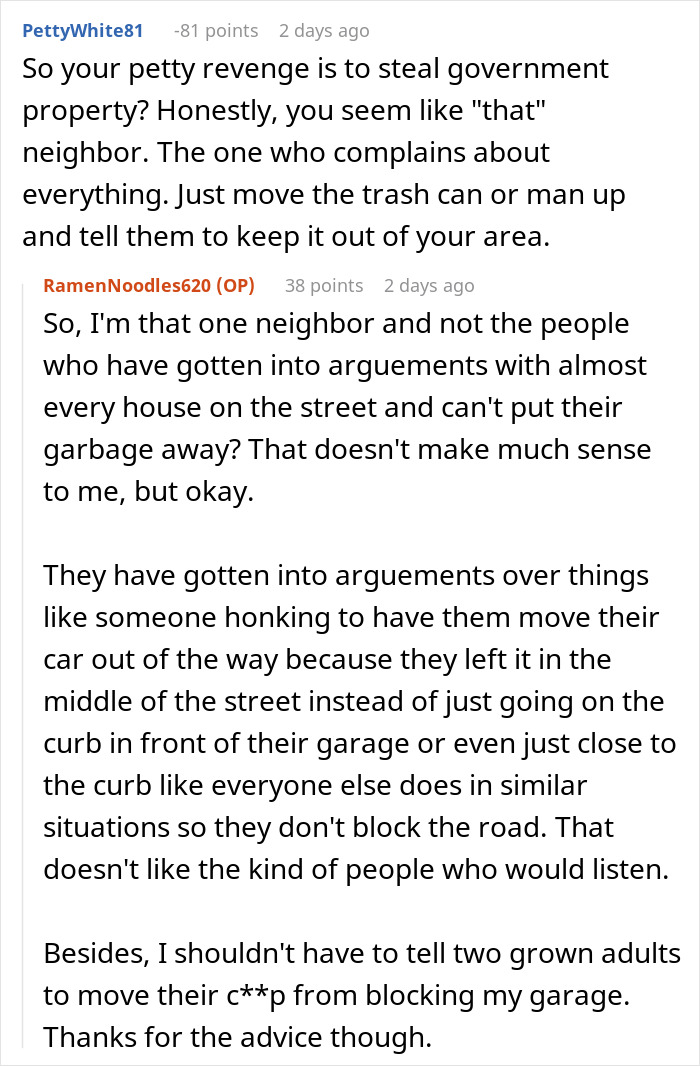 Woman Executes Masterclass In Petty Revenge After Neighbors Keep Placing Their Trash Can In Front Of Her Garage For 1.5 Years