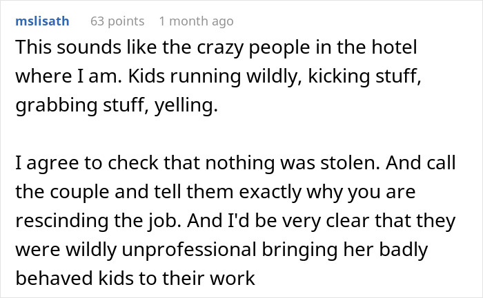 "This Was Bizarre And Horrible'': House Owner Shares How 15 Minutes With Their Housekeepers' Kids Made Her Cancel On Them