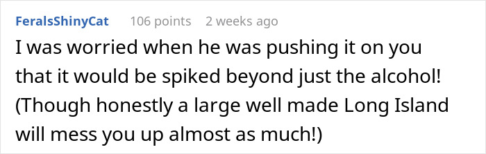 &ldquo;You Have To Drink It, I Bought It For You&rdquo;: Dude Learns To Never Push Alcohol Onto A Girl After He Completely Disregards One&rsquo;s Warnings