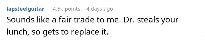 "Deal With It": Employees Outsmart Entitled Doctor Who Kept Eating Everyone's Homemade Lunches