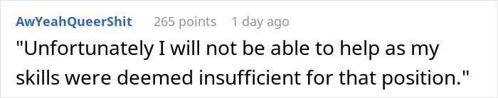 "The Guy Who Got The Job I Wanted Reached Out To Me For Help With His Job"