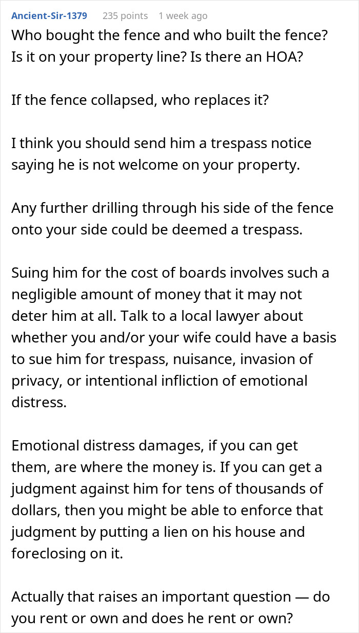 “A Neighbor Keeps Drilling Holes Into A Shared Fence So He Can Stare At My Wife” “A Neighbor Keeps Drilling Holes Into A Shared Fence So He Can Stare At My Wife”
