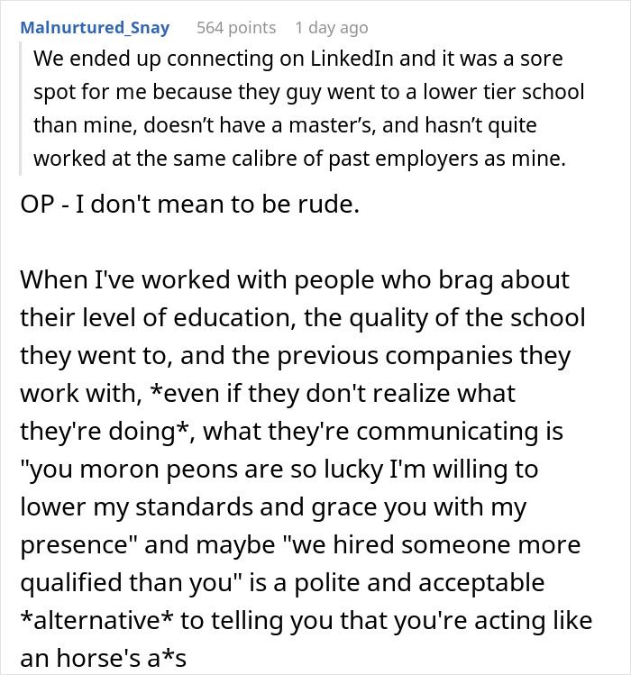 "The Guy Who Got The Job I Wanted Reached Out To Me For Help With His Job"