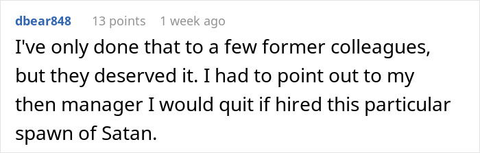 Person Gets Petty Revenge On Former Coworkers Who Made Their Life Miserable By Telling The Truth When They Apply At Their New Workplace