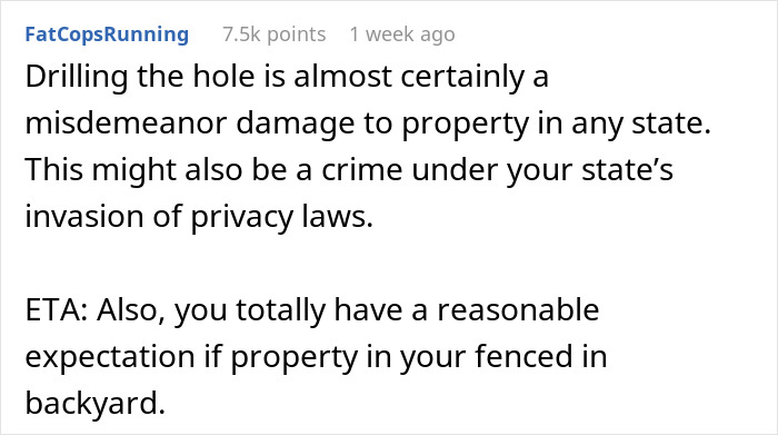 “A Neighbor Keeps Drilling Holes Into A Shared Fence So He Can Stare At My Wife” “A Neighbor Keeps Drilling Holes Into A Shared Fence So He Can Stare At My Wife”
