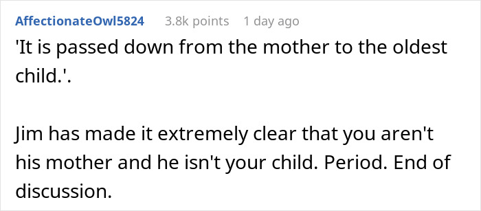 Jerk Stepson Treats Stepmom Like "Vermin" For 20 Odd Years, Shocked When She Won't Pass Family Heirloom To Him