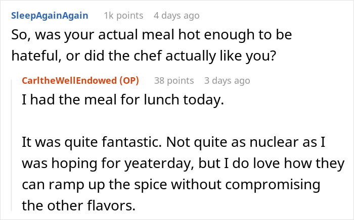 Chef Maliciously Complies, Pranking Customer Who Wanted His Meal As Spicy As If The Chef Hated Him