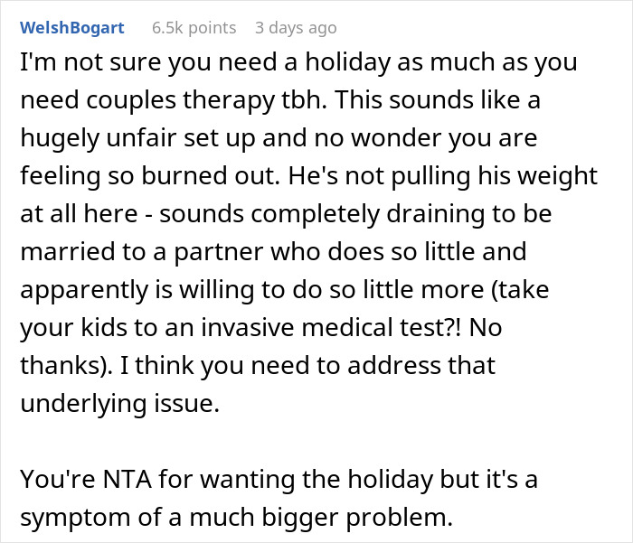 Husband Doesn't Want His Wife To Go On A Birthday Vacation Alone, Calls Her "Selfish" For Wanting Him To Stay With The Kids