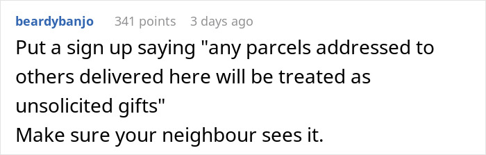 Man Stunned By His Neighbor’s Entitlement Who Designated His Home As A Drop-Off For His Deliveries Man Stunned By His Neighbor’s Entitlement Who Designated His Home As A Drop-Off For His Deliveries