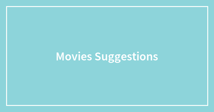 Movies Suggestions