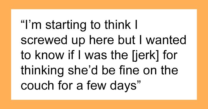 Mom Can’t Believe Her Husband Suggested Her Daughter Sleep On The Couch, While His Daughter Gets A Whole Room To Herself