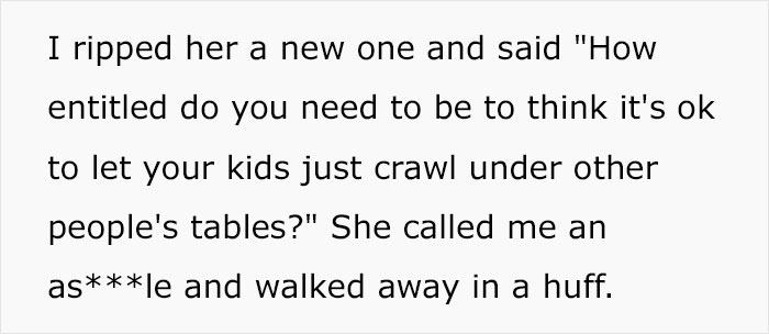 Entitled Parents Let Their Kids Run Around A Restaurant Until One Grabs A Stranger's Legs And Gets Yelled At Entitled Parents Let Their Kids Run Around A Restaurant Until One Grabs A Stranger's Legs And Gets Yelled At