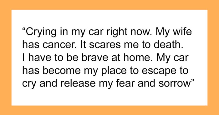 Someone Asked Men To Open Up About The Last Time They Cried, 30 Gave Honest Answers
