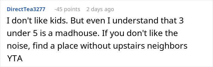 "If I Wanted To Live With Them I Would've Reproduced": Woman Can't Stand Neighbor's Kids, Reports The Mom And She Gets Fined $4,000 "If I Wanted To Live With Them I Would've Reproduced": Woman Can't Stand Neighbor's Kids, Reports The Mom And She Gets Fined $4,000