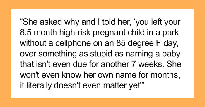 “She Was Still Gone”: Mom Leaves 8.5-Month High-Risk Pregnant Daughter In The Park After She Mentioned Changing The Baby’s Name