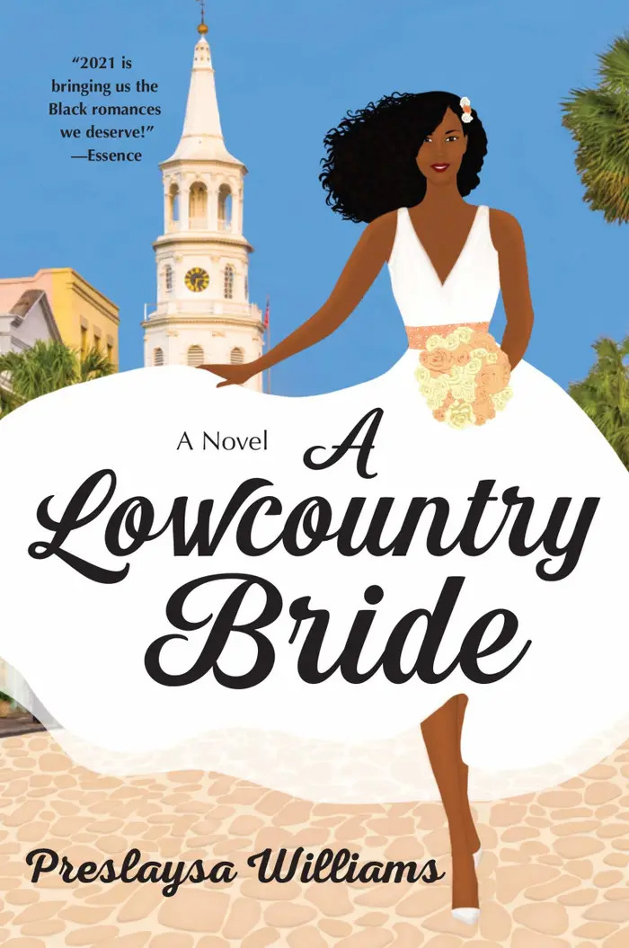 A Lowcountry Bride By Preslaysa Williams