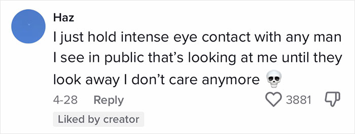 TikTok User Says The Most Powerful Tool Against Creepy Men Is Your Body Language, And 18 Others Chime In With Their Tips