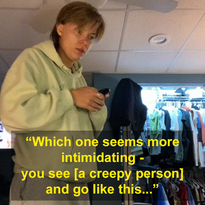 TikTok User Says The Most Powerful Tool Against Creepy Men Is Your Body Language, And 18 Others Chime In With Their Tips