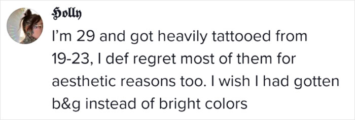 Woman expresses regret over colorful tattoos, wishes for black and gray instead.