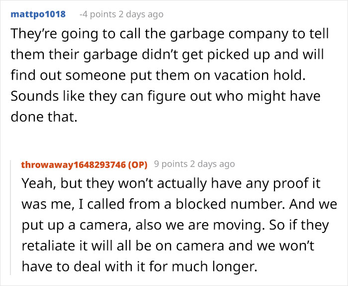 Woman Gets Petty Revenge On Trashy Neighbors By Making Sure No One Picks Up Their Smelly And Very Full Trash Cans