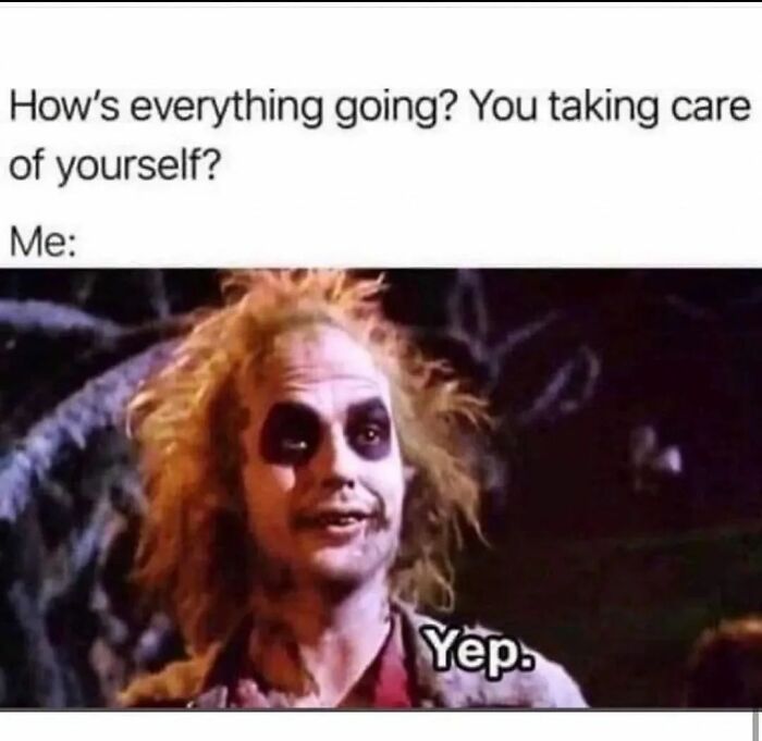 Beetlejuice character with messy hair and dark eye makeup humorously replying yep, a funny relatable introvert meme.