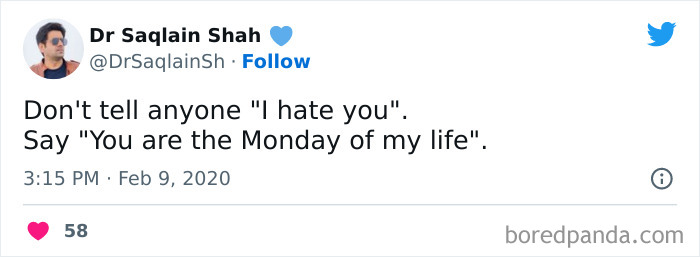 Tweet meme about Monday saying, "Don't tell anyone 'I hate you'. Say 'You are the Monday of my life'."